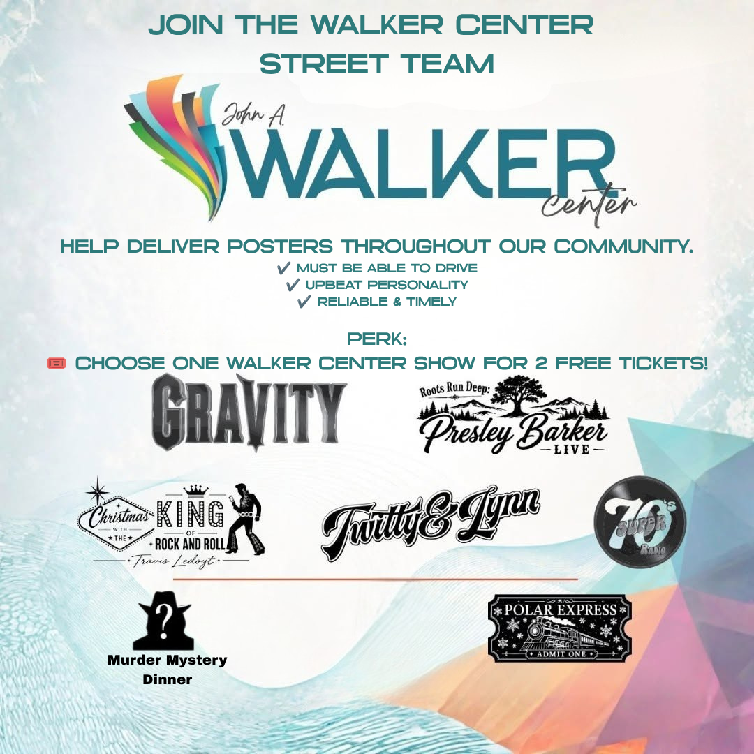 Join The Walker Center Street Team Help Deliver Posters Throughout Our Community.